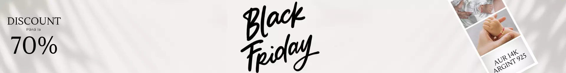 Campanie BLACK FRIDAY 